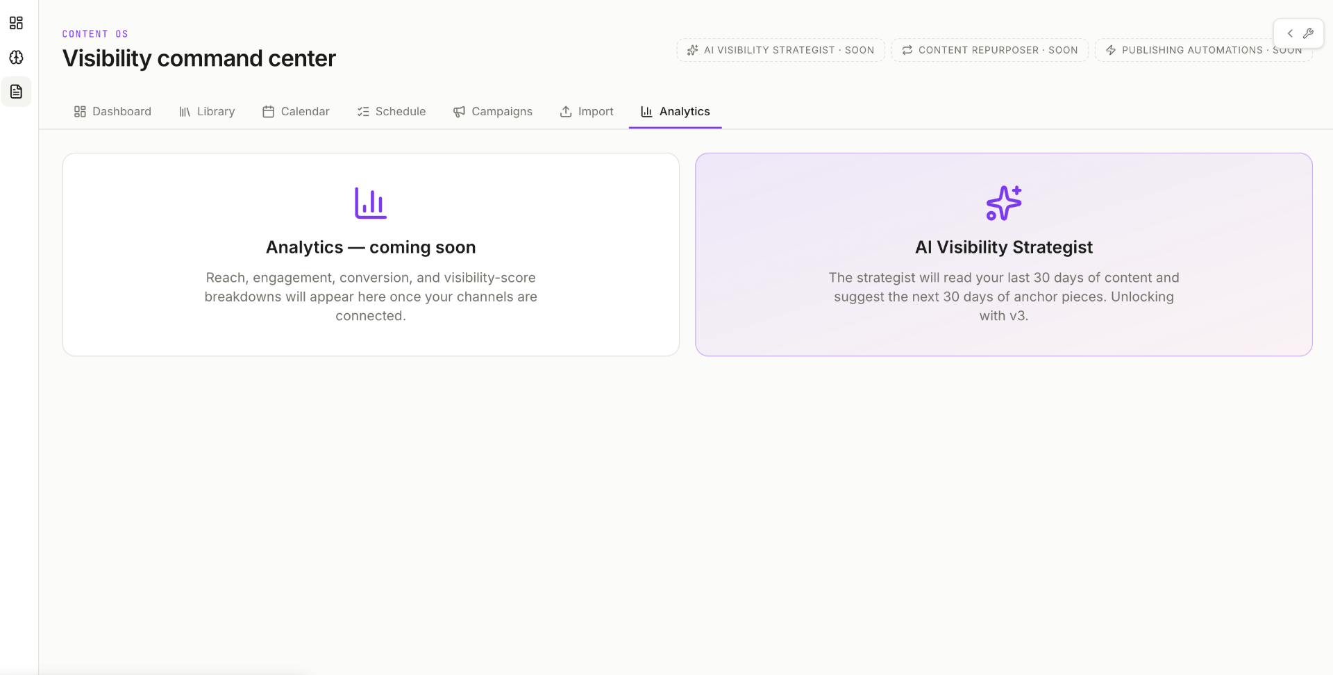 Content OS analytics dashboard with coming-soon panels for reach, engagement, and AI Visibility Strategist